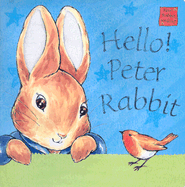 Hello! Peter Rabbit - Potter, Beatrix
