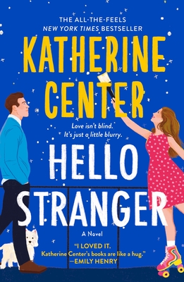 Hello Stranger - Center, Katherine