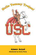 Hello Tommy Trojan!