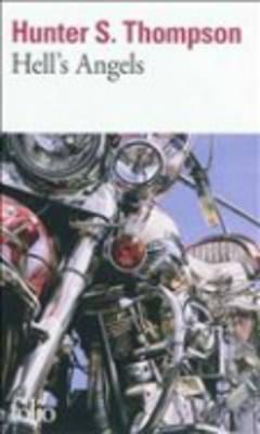 Hell's Angels French - Thompson, Hunter S