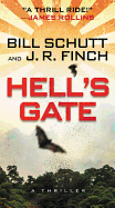 Hell's Gate: A Thriller