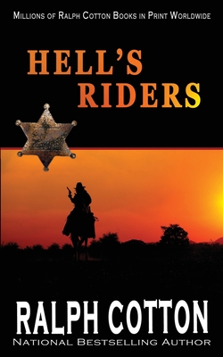 Hell's Riders - Cotton, Ralph