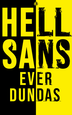 Hellsans - Dundas, Ever