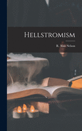 Hellstromism