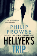 Hellyer's Trip