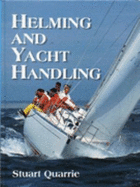 Helming and Yacht Handling