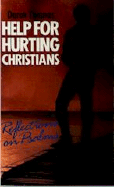 Help for Hurting Christians. Reflections on Psalms