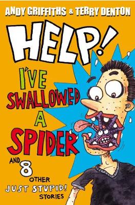 Help! I've Swallowed a Spider - Griffiths, Andy