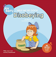 Help Me Be Good: Disobeying