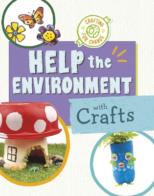 Help the Environment with Crafts - Van Oosbree, Ruthie