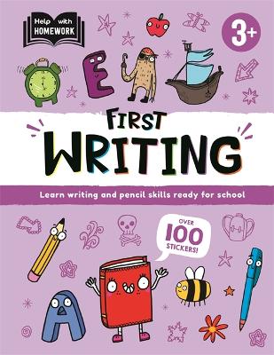 Help With Homework: Age 3+ First Writing - Autumn Publishing