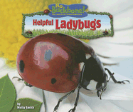 Helpful Ladybugs - Smith, Molly