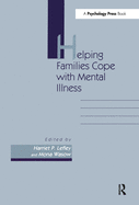 Helping Families Cope with Mental Illness