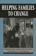 Helping Families to Change