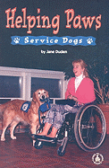Helping Paws: Service Dogs - Duden, Jane