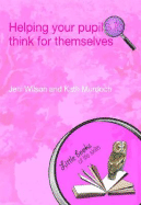 Helping your Pupils to Think for Themselves