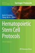 Hematopoietic Stem Cell Protocols