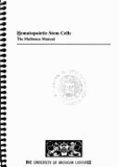 Hematopoietic Stem Cells: The Mulhouse Manual