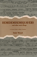 Hemidemisemiquavers