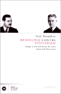 Hemingway Contra Fitzgerald - Donaldson, Scott