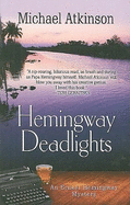 Hemingway Deadlights