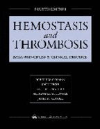 Hemostasis and Thrombosis: Basic Principles and Clinical Practice