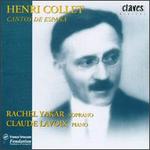 Henri Collet: Cantos de Espana