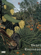 Henri Rousseau: Der Zollner: Grenzganger Zur Moderne