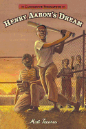 Henry Aaron's Dream: Candlewick Biographies