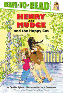 Henry and Mudge and the Happy Cat: Ready-To-Read Level 2