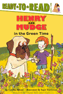 Henry and Mudge in the Green Time