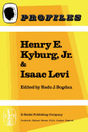 Henry E. Kyburg, Jr. & Isaac Levi
