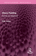 Henry Fielding, Novelist and Magistrate