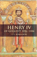 Henry IV of Germany 1056-1106