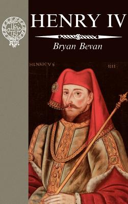 Henry IV - Bevan, B