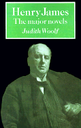 Henry James: The Major Novels