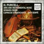 Henry Purcell: Airs and Instrumental Music