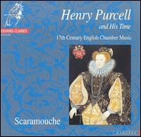 Henry Purcell & His Time - Scaramouche