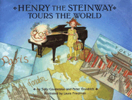 Henry the Steinway Tours the World