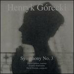 Henryk G�recki: Symphony No. 3