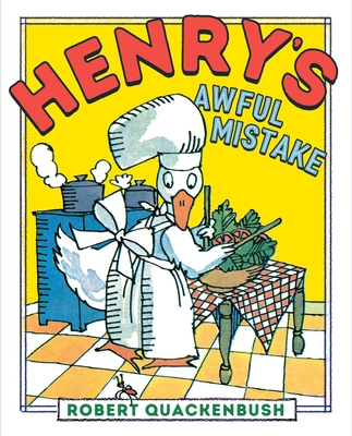 Henry's Awful Mistake - 