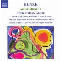 Henze: Guitar Music 1 - Colin Balzer (tenor); D�bora Hal�sz (piano); Franz Hal�sz (guitar); Gottfried Schneider (violin); Karsten Nagel (bassoon);...