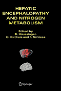 Hepatic Encephalopathy and Nitrogen Metabolism