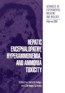 Hepatic Encephalopathy, Hyperammonemia, and Ammonia Toxicity