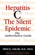 Hepatitis C, the Silent Epidemic