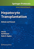 Hepatocyte Transplantation: Methods and Protocols