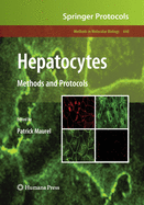 Hepatocytes: Methods and Protocols