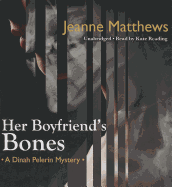 Her Boyfriend's Bones