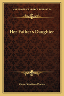 Her Father's Daughter