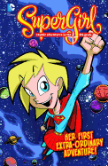Her First Extra-Ordinary Adventure (DC Comics)